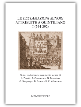 Le Declamazioni minori attribuite a Quintiliano (244 -292) - I