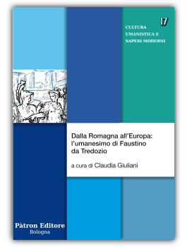 Dalla Romagna all'Europa: l'umanesimo di Faustino da Tredozio